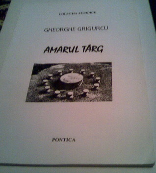 Amarul târg (Paperback)