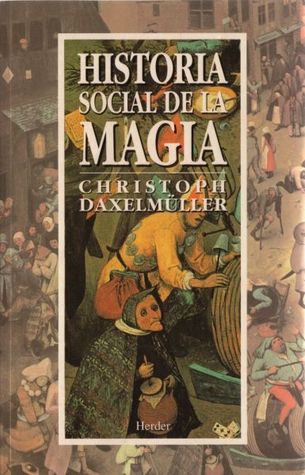 Historia social de la magia (Paperback)