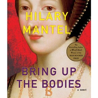 Bring Up the Bodies