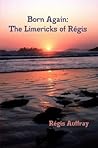 Born Again by Régis Auffray Born Again by Régis Auffray
