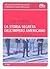 La storia segreta dell'impero americano. Corruttori, sciacalli e sicari dell'economia