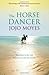 The Horse Dancer by Jojo Moyes
