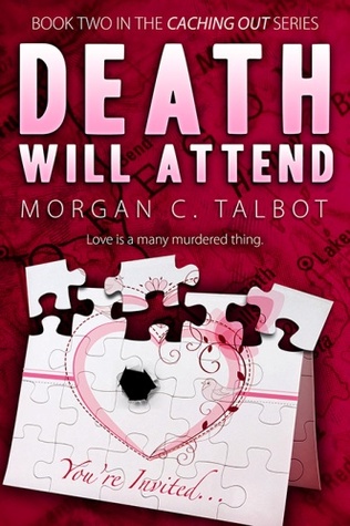 Death Will Attend (Caching Out, #2)