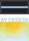 By Design: Develo...