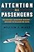 Attention All Passengers: The Airlines' Dangerous Descent—And How To Reclaim Our Skies