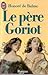 Le Père Goriot by Honoré de Balzac