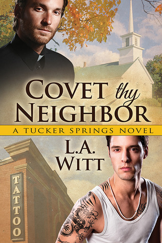 Covet Thy Neighbor (Tucker Springs, #4)