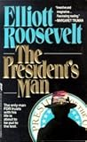 The President's Man (Blackjack Endicott, #1)