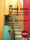Feng Shui by Sarah O'Connell Feng Shui by Sarah O'Connell