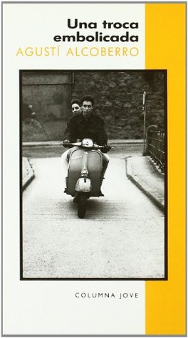 Una troca embolicada (Paperback)