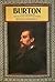 Burton: A Biography of Sir Richard Francis Burton