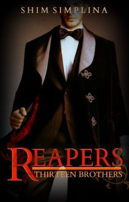 Reapers--Thirteen Brothers