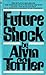 Future Shock by Alvin Toffler