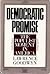 Democratic Promise: The Populist Moment in America