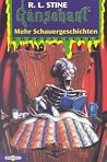Mehr Schauergesch...