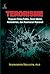 Terorisme Tinjauan Psiko-Politis, Peran Media, Kemiskinan, dan Keamanan Nasional