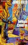 Twilight Children (Deathlands, #21)