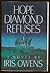 Hope Diamond Refuses by Iris Owens Hope Diamond Refuses by Iris Owens