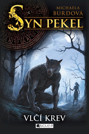 Vlčí krev (Syn pekel, #1)