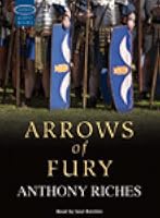 Arrows of Fury (Empire, #2) by Anthony Riches