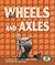 Wheels and Axles (Early Bird Physics)