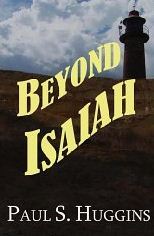 Beyond Isaiah