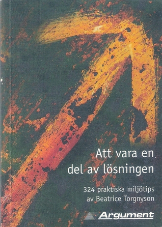 Att vara en del av lösningen (Paperback)
