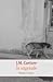 In Ongenade by J.M. Coetzee