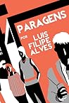 Paragens by Luis Filipe Alves