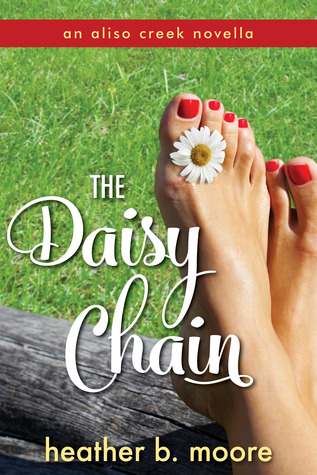 The Daisy Chain (Aliso Creek #3)