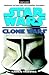 The Clone Wars by Karen Traviss The Clone Wars by Karen Traviss