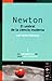 Newton: El umbral de la ciencia moderna
