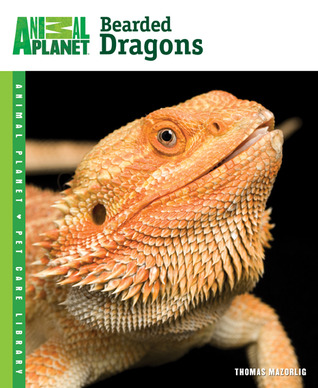 Bearded Dragons (Animal Planet Pet Care Library)