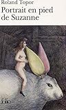 PORTRAIT EN PIED DE SUZANNE (ROMANS FRANCAIS) (French Edition)