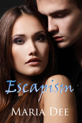 Escapism (Escapism, #1)