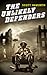 The Unlikely Defenders (Boo...