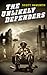 The Unlikely Defenders (Book 1)
