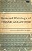 Selected Writings of Edgar Allan Poe (Riverside Editions)
