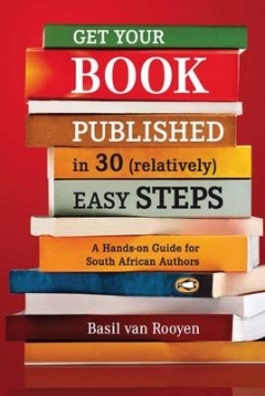 Get Your Book Published in 30 (Relatively) Easy Steps