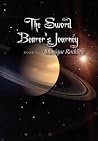 The Sword Bearer's Journey: Book 2 (The Sword Bearers, #2)