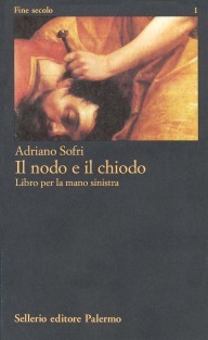 Il nodo e il chiodo: Libro per la mano sinistra