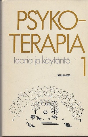 Psykoterapia - teoria ja käytäntö 1