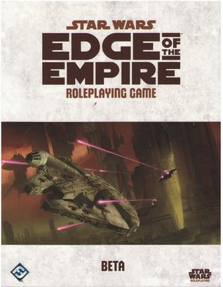 Star Wars: Edge of the Empire Roleplaying Game Beta (Paperback)
