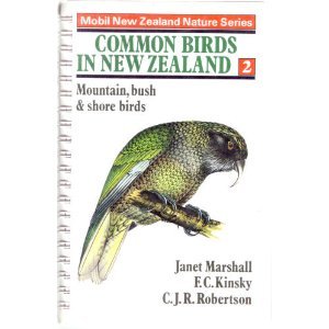 The Fiat book of Common Birds in New Zealand 2: Mountain, Bush and Shore Birds