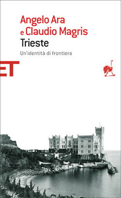 Trieste: Un'identità di frontiera (Paperback)