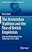 The Aristotelian Tradition and the Rise of British Empiricism: Logic and Epistemology in the British Isles (1570–1689) (Studies in History and Philosophy of Science, 32)