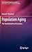 Population Aging: The Trans...