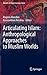 Articulating Islam by Marsden