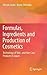 Formulas, Ingredients and P...