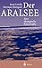 Der Aralsee: Eine ökologisc...